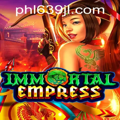 Immortal Empress Game Unleashed